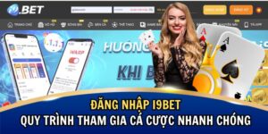 Đăng Nhập i9BET – Quy Trình Tham Gia Cá Cược Nhanh Chóng